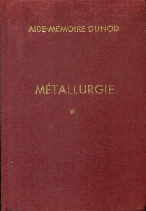 Livrenpoche : Métallurgie Tome I - R. Cazaud - Livre