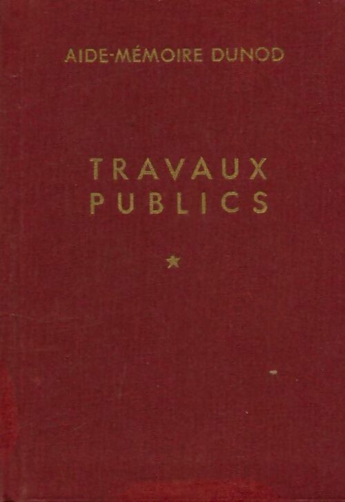 Livrenpoche : Travaux publics Tome I - Ch. Mondin - Livre