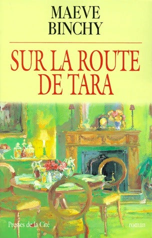 Livrenpoche : Sur la route de Tara - Maeve Binchy - Livre