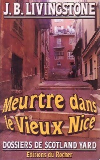 Livrenpoche : Meurtre dans le vieux Nice - J.B. Livingstone - Livre