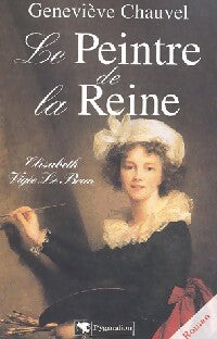 Livrenpoche : Le peintre de la Reine - Geneviève Chauvel - Livre