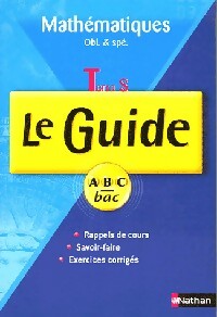 Livrenpoche : Mathématique Term S Obl. & spé. - Chantal Carruelle, Françoise Isblé - Livre
