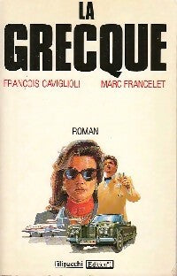 Livrenpoche : La grecque - François Caviglioli, Marc Francelet - Livre