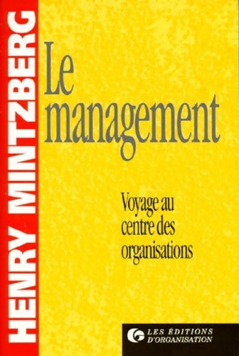 Le management - Henry Mintzberg - Livre