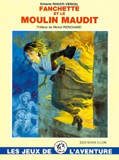Livrenpoche : Fanchette et le moulin maudit - Simone Roger-Vercel - Livre
