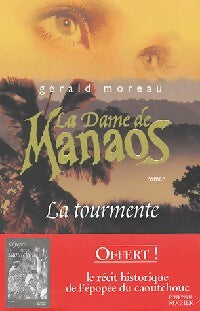 Livrenpoche : La dame de Manaos Tome I : La tourmente - Gérald Moreau - Livre