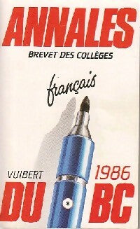 Livrenpoche : Annales du Brevet des collèges 1986 : Français - X - Livre