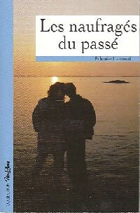 Livrenpoche : Les naufragés du passé - Edmée Laurent - Livre