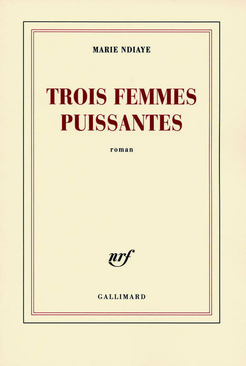 Livrenpoche : Trois femmes puissantes - Marie Ndiaye - Livre
