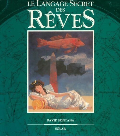 Livrenpoche : Le langage secret des rêves - David Fontana - Livre