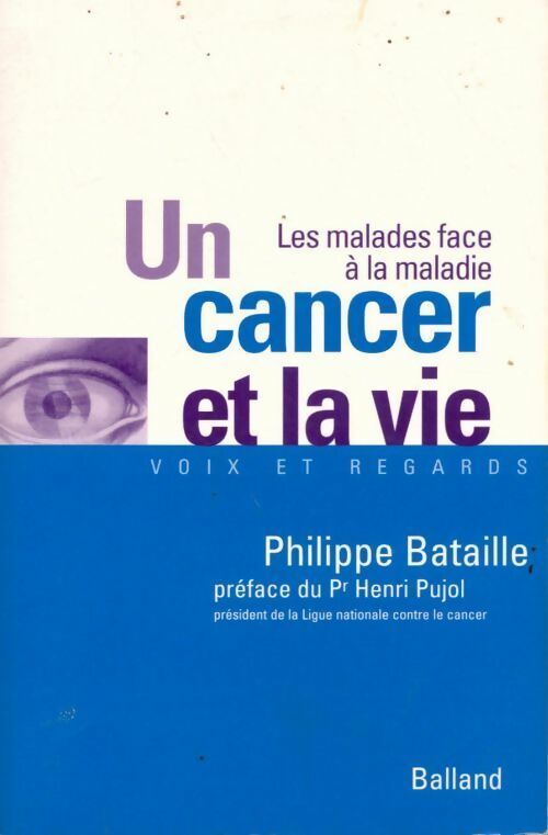 Livrenpoche : Un cancer et la vie - Philippe Bataille - Livre