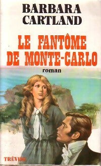 Livrenpoche : Le fantôme de Monte Carlo - Barbara Cartland - Livre