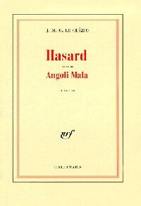 Livrenpoche : Hasard / Angoli Mala - Jean-Marie Gustave Le Clézio - Livre