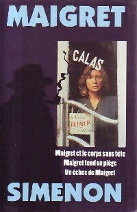 Livrenpoche : Maigret et le corps sans tête / Maigret tend un piège / Un échec de Maigret - Georges Simenon - Livre