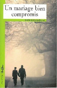 Livrenpoche : Un mariage bien compromis - Marie-Anne De Donzy - Livre