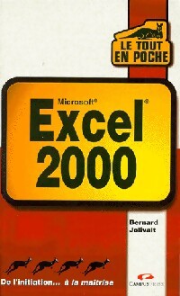 Excel 2000 - Bernard Jolivalt - Livre