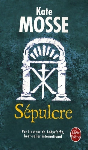 Livrenpoche : Sépulcre - Kate Mosse - Livre