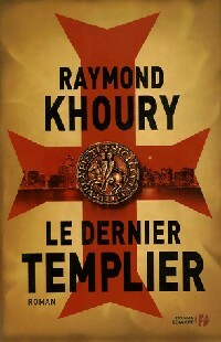 Livrenpoche : Le dernier templier - Raymond Khoury - Livre
