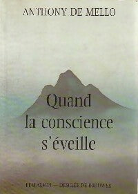 Livrenpoche : Quand la conscience s'éveille - Anthony De Mello - Livre