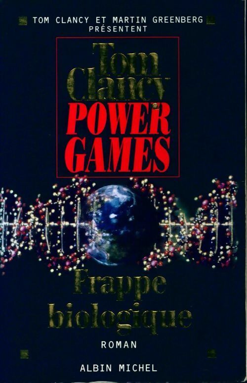 Livrenpoche : Power Games Tome IV : Frappe biologique - Tom Clancy - Livre