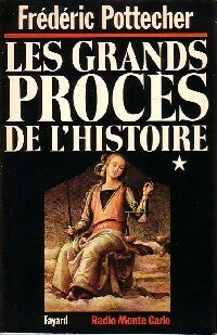 Livrenpoche : Les grands procès de l'histoire Tome I - Frédéric Pottecher - Livre