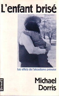 Livrenpoche : L'enfant brisé - Michael Dorris - Livre