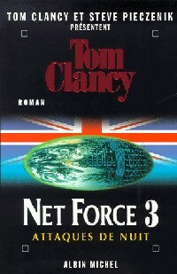 Livrenpoche : Net Force Tome III : Attaques de nuit - Tom Clancy - Livre