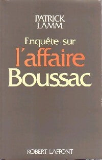 Livrenpoche : Enquête sur l'affaire Boussac - Patrick Lamm - Livre