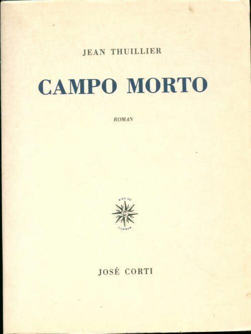 Livrenpoche : Campo morto - Jean Thuillier - Livre