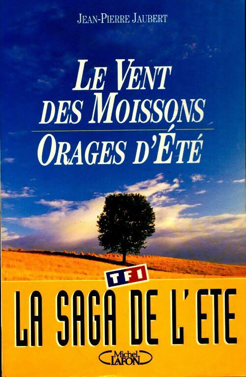 Livrenpoche : Le vent des moissons : Orages d'été - Jean-Pierre Jaubert - Livre