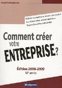 Livrenpoche : Comment créer votre entreprise 2008-2009 - Christelle Capo-Chichi - Livre