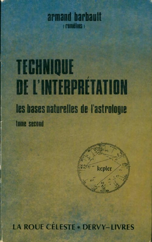 Livrenpoche : Technique de l'interprétation - Armand Barbault - Livre