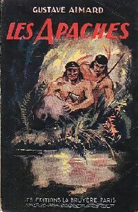 Livrenpoche : Les apaches - Gustave Aimard - Livre