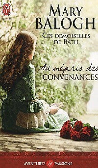 Livrenpoche : Les demoiselles de Bath : Au mépris des convenances - Mary Balogh - Livre