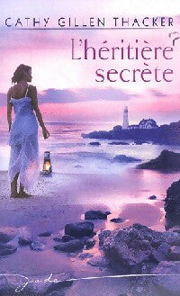 Livrenpoche : L'héritière secrète - Cathy Gillen Thacker - Livre