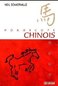Livrenpoche : Horoscope chinois 2002 - Neil Somerville - Livre