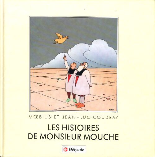 Les histoires de Monsieur Mouche - Jean-Luc Coudray - Livre