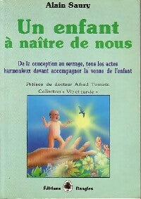 Livrenpoche : Un enfant à naître de nous - Alain Saury - Livre
