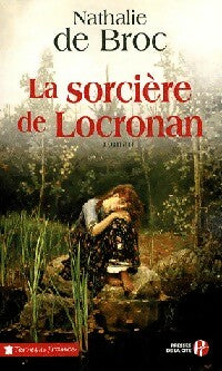 Livrenpoche : La sorcière de Locronan - Nathalie De Broc - Livre