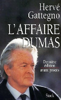 L'affaire Dumas - Hervé Gattegno -  Stock GF - Livre
