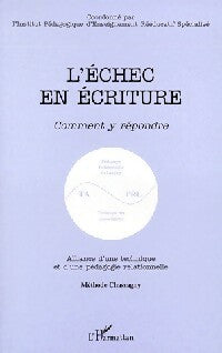 Livrenpoche : L'échec en écriture - Collectif - Livre