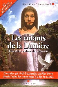 Les enfants de la Lumière - Stuart Wilson, Joanna Prentis - Livre