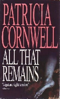 Livrenpoche : All that remains - Patricia Daniels Cornwell - Livre