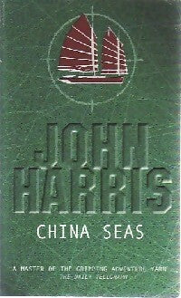 Livrenpoche : China seas - John Harris - Livre