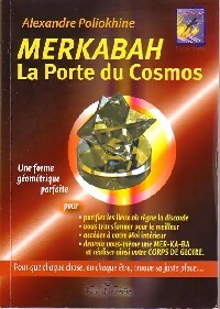 Livrenpoche : Merkabah. La porte du cosmos - Alexandre Poliokhine - Livre