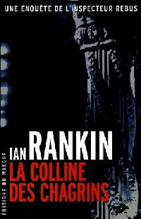 Livrenpoche : La colline des chagrins - Ian Rankin - Livre