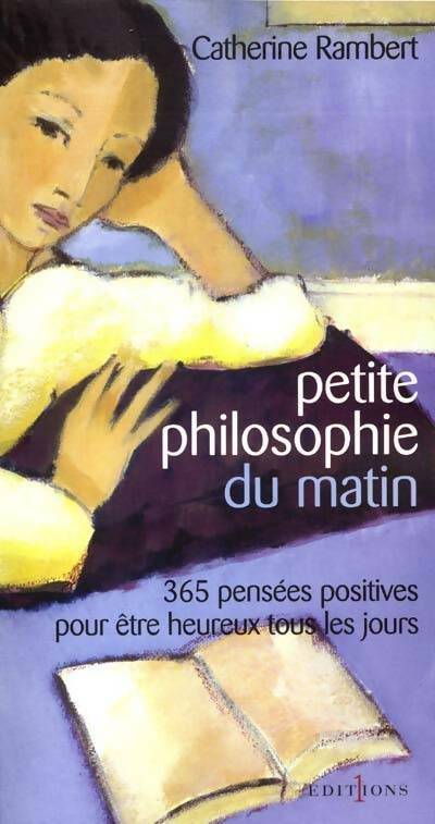 Livrenpoche : Petite philosophie du matin - Catherine Rambert - Livre