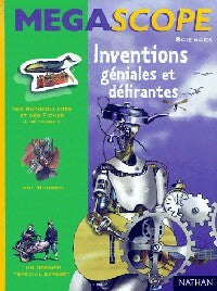 Livrenpoche : Inventions géniales et délirantes - Claire Ubac - Livre