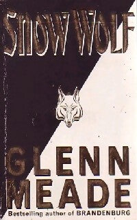 Livrenpoche : Snow wolf - Glenn Meade - Livre