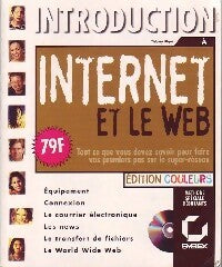Livrenpoche : Introduction à internet et le web - Thierry Pigot - Livre